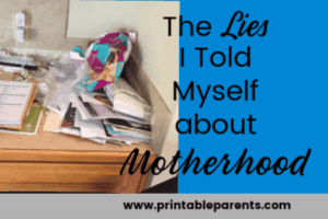 Five Lies I Told Myself about Motherhood – free coloring sheets