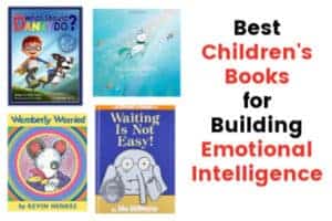 Ten Children’s Books that Build Emotional Intelligence