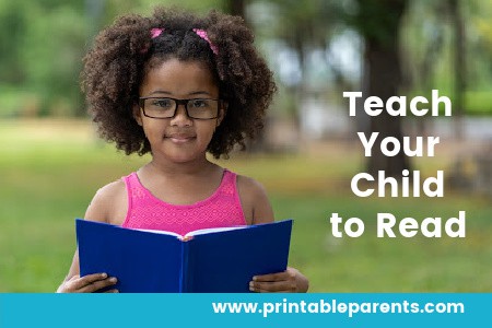 Teach Your Child to Read - A Parent's Guide by Age - Printable Parents