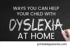 How to Help Your Child with Dyslexia at Home