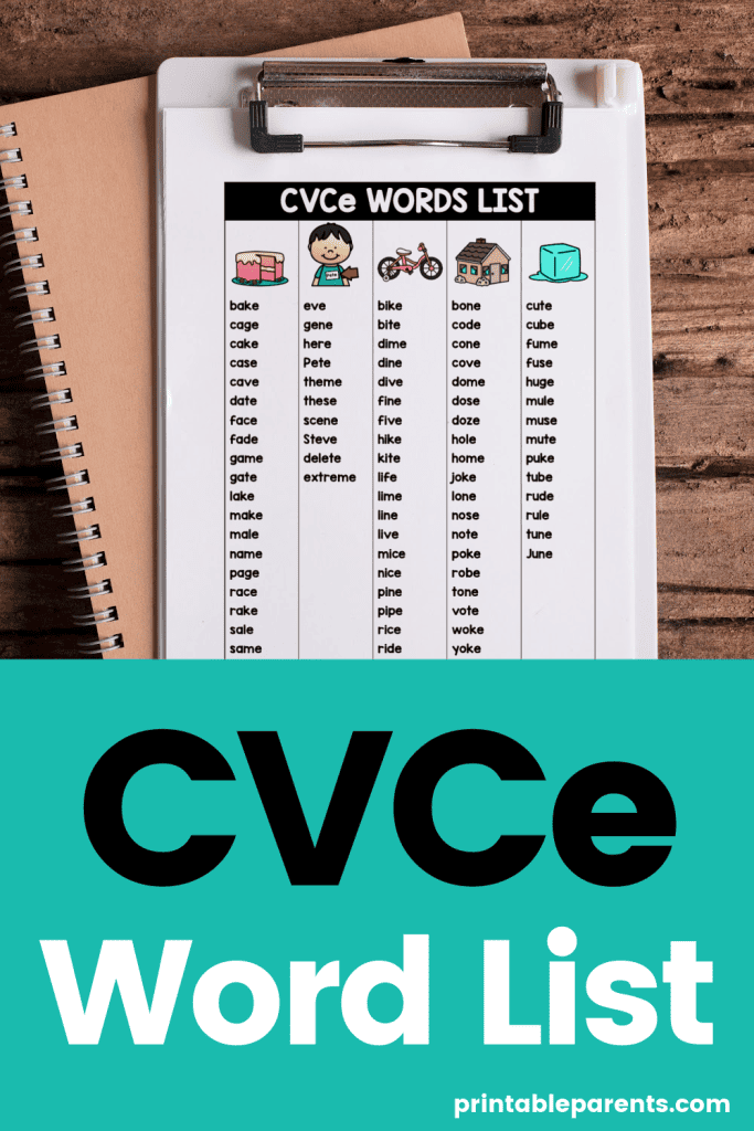 CVCe word list printable on a clipboard on top of a notebook on a brown table. Teal text box reads in black and white letters CVCe Word List